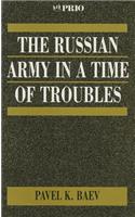 Russian Army in a Time of Troubles