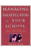 Managing Paraeducators in Your School