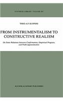 From Instrumentalism to Constructive Realism