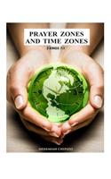 prayer zones and time zones