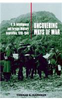 Uncovering Ways of War