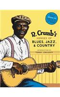 R. Crumb's Heroes of Blues, Jazz & Country