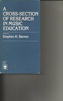 Cross-section of Research in Music Education