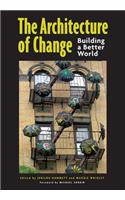 Architecture of Change