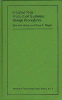 Irrigated Rice Production Systems: Design Procedures