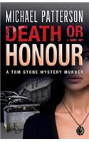 Death or Honour