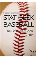 Stat Geek Baseball, the Best Ever Book: (English)