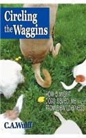 Circling the Waggins