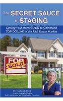 Secret Sauce of Staging
