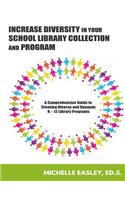 Increase Diversity in Your School Library Collection and Program