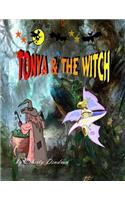 Tonya & The Witch