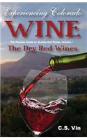 Experiencing Colorado Wine