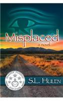 Misplaced