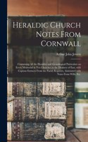 Heraldic Church Notes From Cornwall