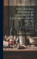 Viticultural Research at University of California, Davis, 1921-1971