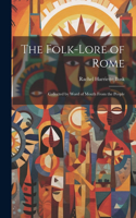 Folk-Lore of Rome