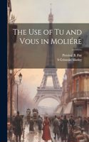 use of tu and Vous in Moliére