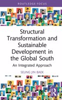 Structural Transformation and Sustainable Development in the Global South