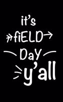It's Field Day Y'all