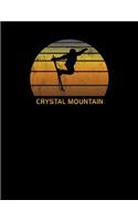 Crystal Mountain: WashingtonNotebook With Lined Wide Ruled White Paper For Work, Home or School. Note Book Composition Journal For Skiing Fans. Back To School Note Pa