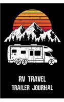 RV Travel Trailer Journal