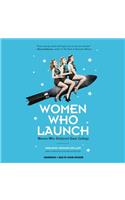 Women Who Launch