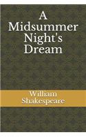 A Midsummer Night's Dream