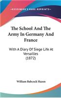 School And The Army In Germany And France