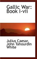 Gallic War: Book I-VII(English)