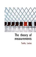 The Theory of Measurements