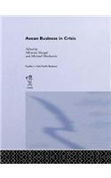 ASEAN Business in Crisis