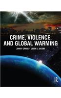 Crime, Violence, and Global Warming