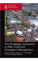 The Routledge Companion to Risk, Crisis and Emergency Management