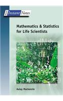 BIOS Instant Notes in Mathematics and Statistics for Life Scientists