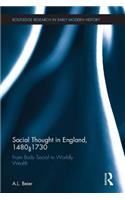 Social Thought in England, 1480-1730