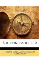 Bulletin, Issues 1-10