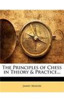 The Principles of Chess in Theory & Practice...