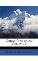 Obras Politicas, Volume 3