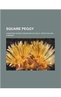 Square Peggy