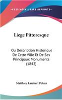 Liege Pittoresque