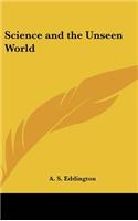 Science and the Unseen World