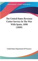 United States Revenue Cutter Service In The War With Spain, 1898 (1899)