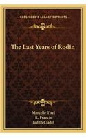 Last Years of Rodin