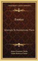 Exotics