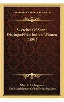 Sketches of Some Distinguished Indian Women (1891)