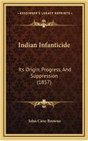 Indian Infanticide