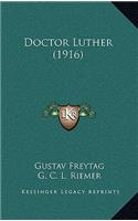 Doctor Luther (1916)