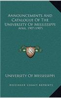 Announcements and Catalogue of the University of Mississippi