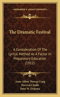 Dramatic Festival