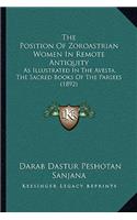 Position Of Zoroastrian Women In Remote Antiquity